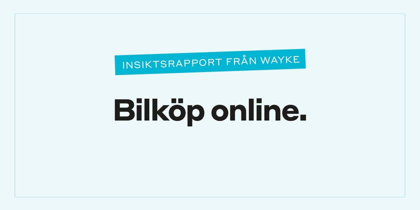 Wayke Insiktsrapporter bakgrundsbild